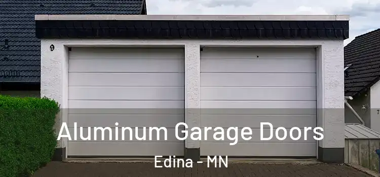  Aluminum Garage Doors Edina - MN
