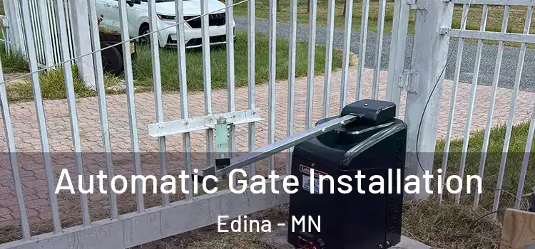 Automatic Gate Installation Edina - MN