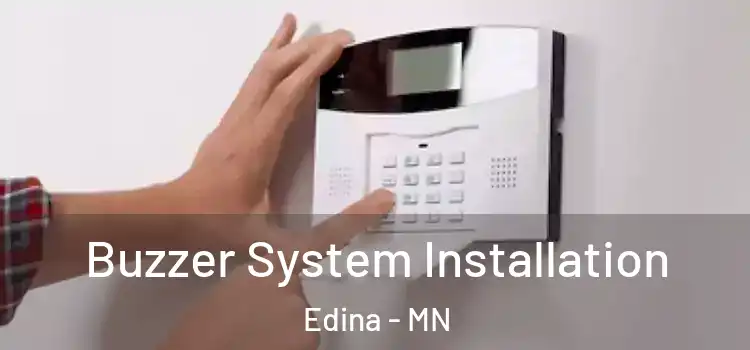Buzzer System Installation Edina - MN