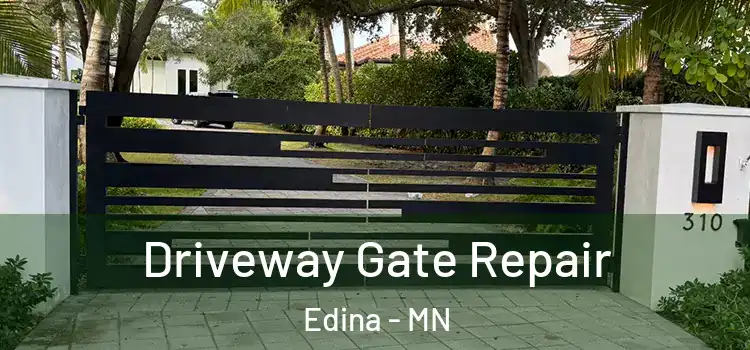 Driveway Gate Repair Edina - MN