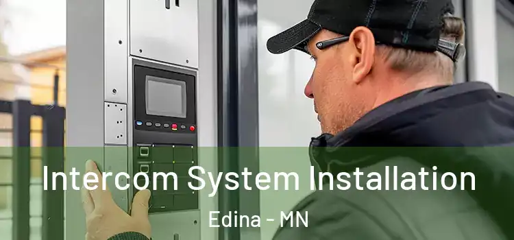 Intercom System Installation Edina - MN