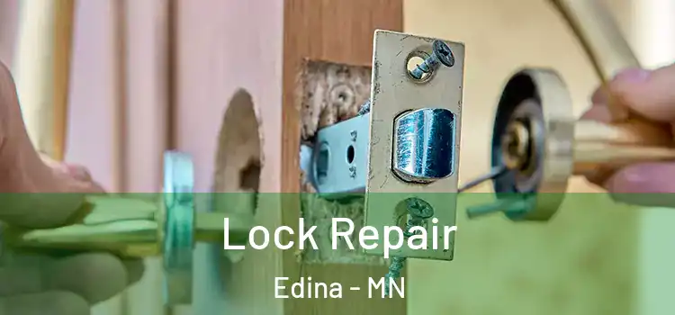 Lock Repair Edina - MN