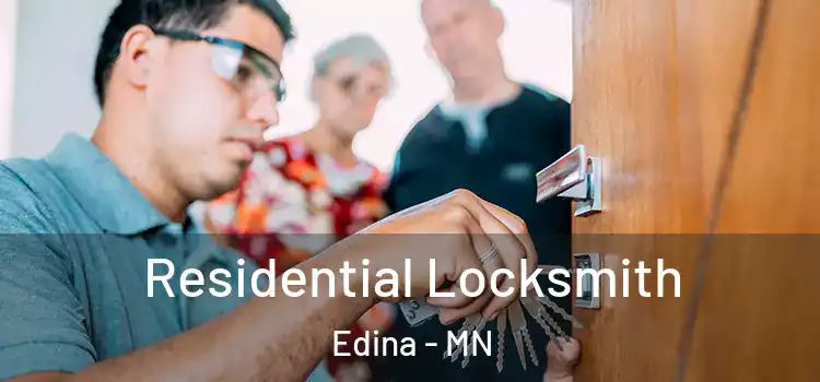 Residential Locksmith Edina - MN
