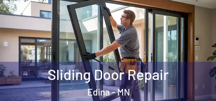 Sliding Door Repair Edina - MN