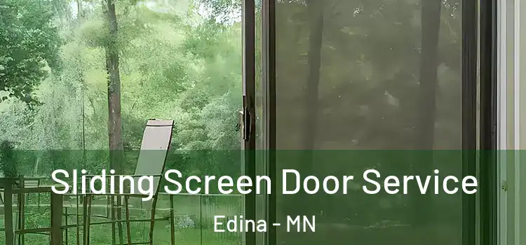 Sliding Screen Door Service Edina - MN